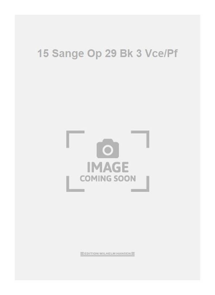 15 Sange Op 29 Bk 3 Vce/Pf
